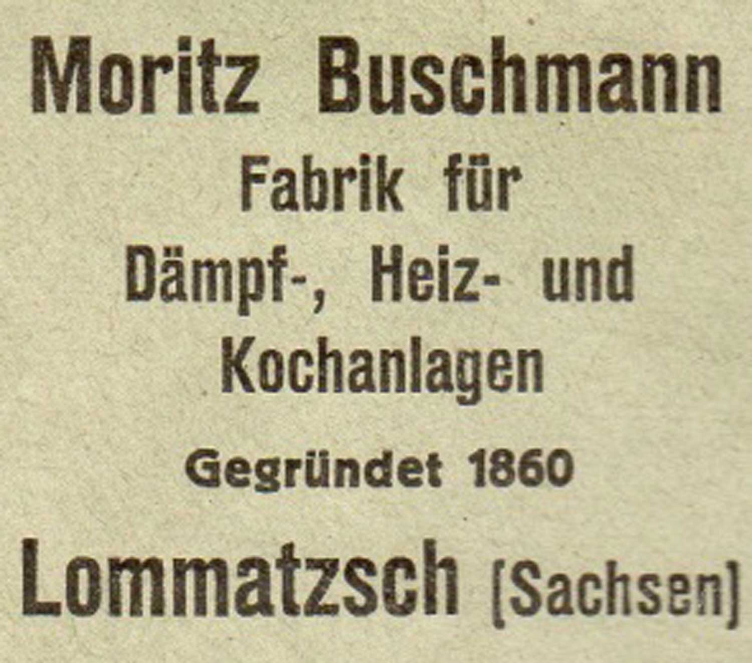 Moritz Buschmann, Spezialfabrik für Dämpf-, Heiz- und Kochanlagen